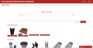 Zero Waste Compass home page. Search bar reads "What do I do with?". Below are featured topics of a coffee cup, pizza box and University Housing Move In and University Housing Move Out. Below are all topics with an aerosol can, plastic cup, batteries, Bubl'r can, and aluminum foil. 